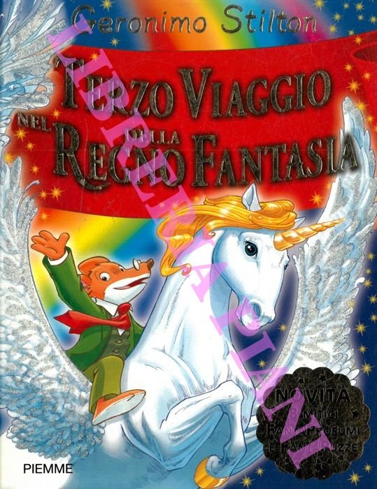 Terzo viaggio nel Regno della Fantasia.