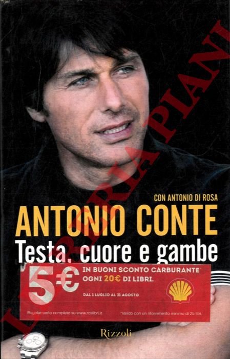 Testa, cuore e gambe.