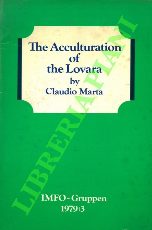 The Acculturation of the Lovara.