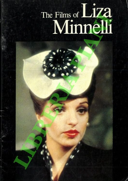 The Films of Liza Minnelli.