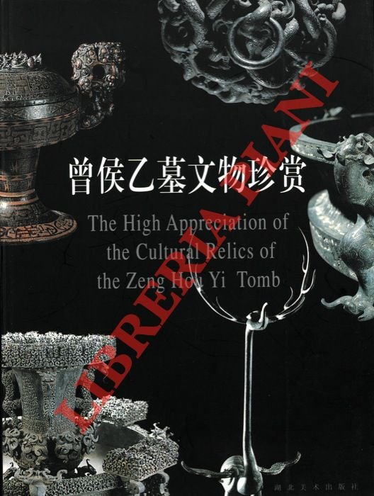 The High Appreciation of the Cultural Relics of the Zeng …