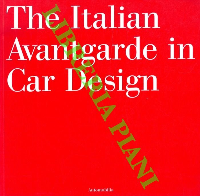 The italian avantgarde in car design.
