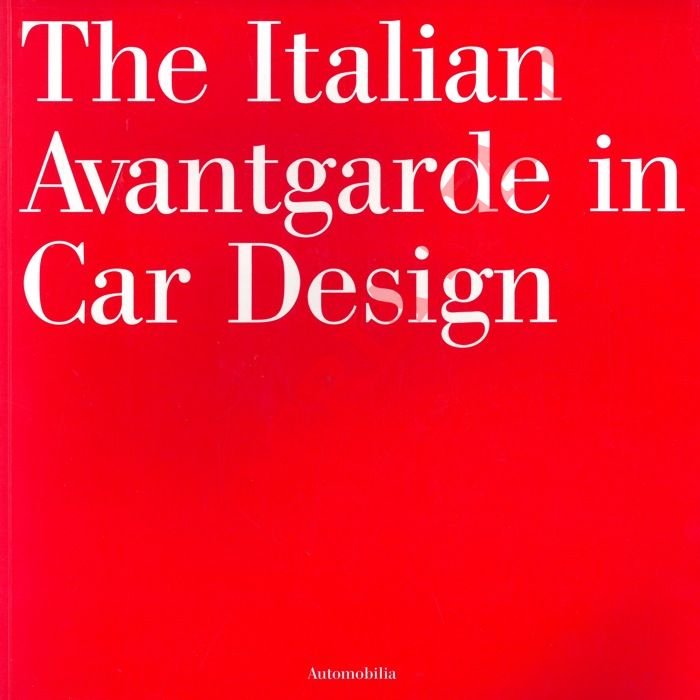 The italian avantgarde in car design.