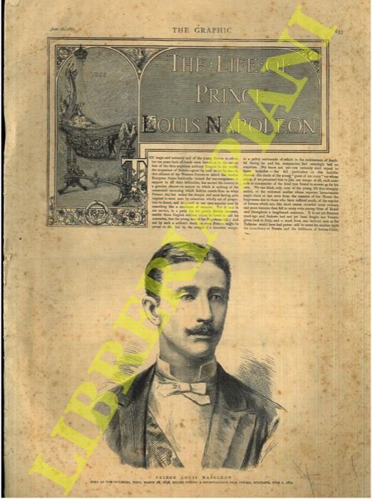 The life of Prince Louis Napoleon.