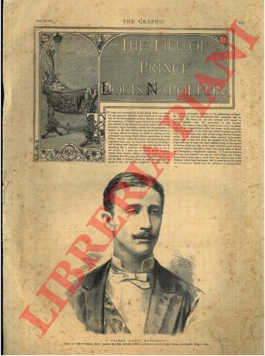 The life of Prince Louis Napoleon.