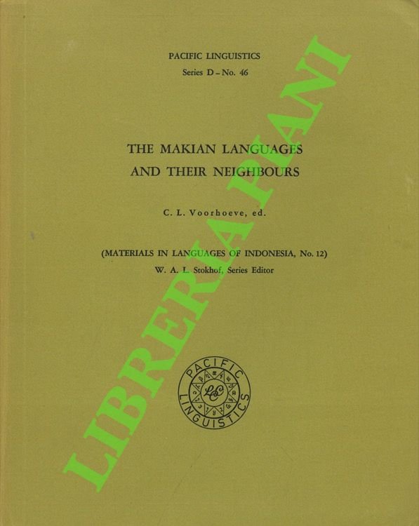The Makian Languages and their Neighbours.
