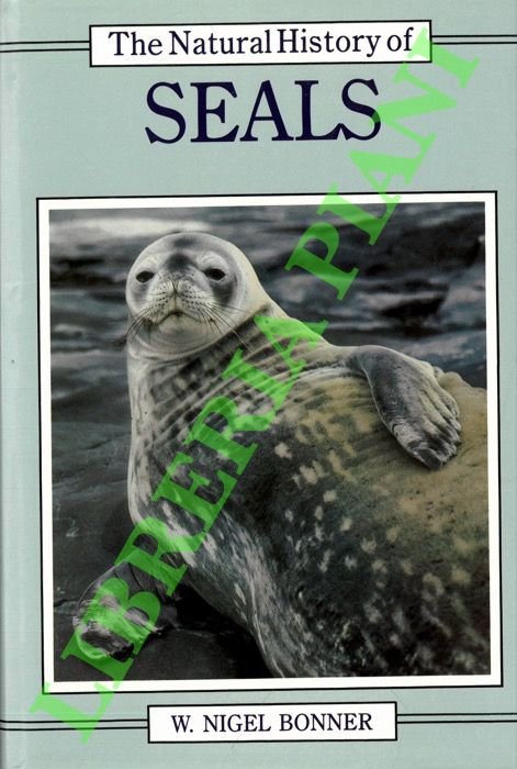 The natural history of seals.