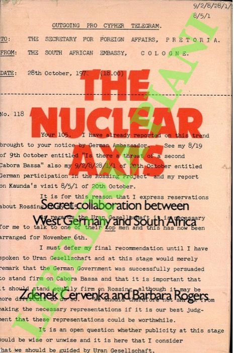 The Nuclear Axis: Secret Collaboration Between West Germany and South …