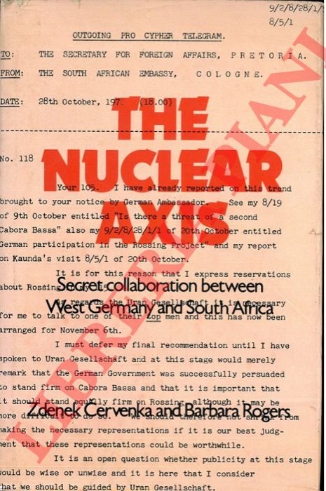 The Nuclear Axis: Secret Collaboration Between West Germany and South …