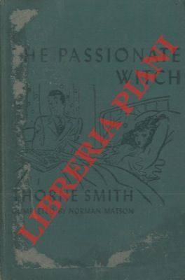 The passionate witch.