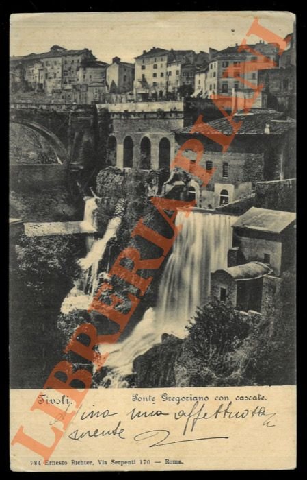 Tivoli. Ponte Gregoriano con cascate.