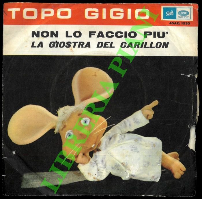 Topo Gigio. Non o faccio più - La giostra del …