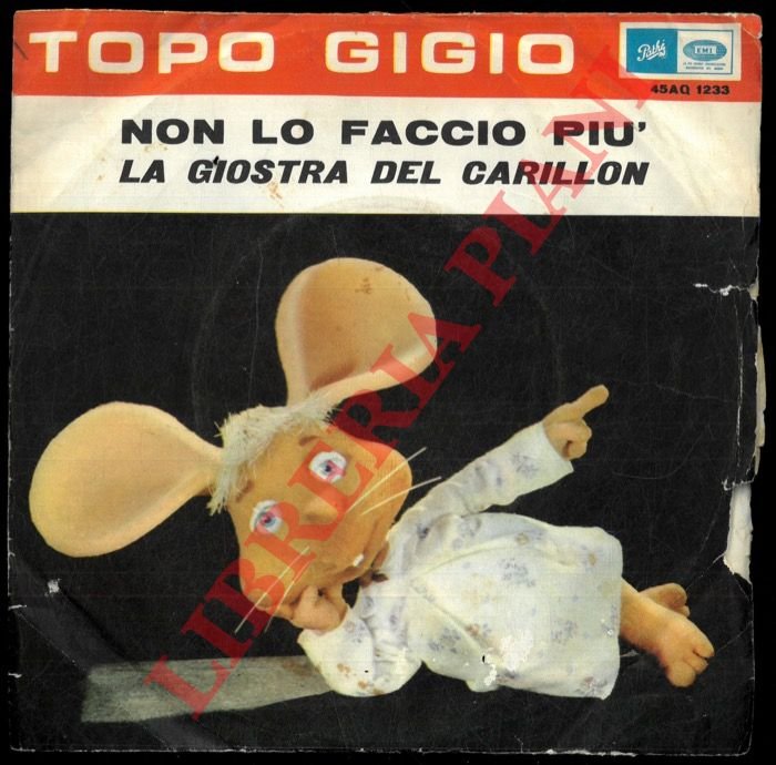 Topo Gigio. Non o faccio più - La giostra del …