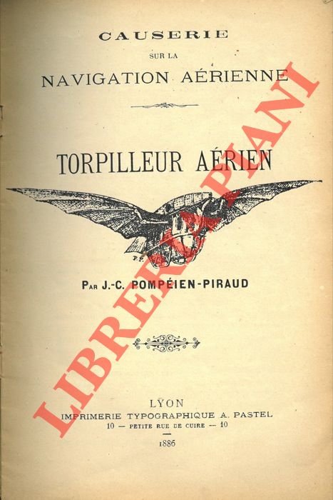 Torpilleur aérien. Causerie de la navigation aérienne.