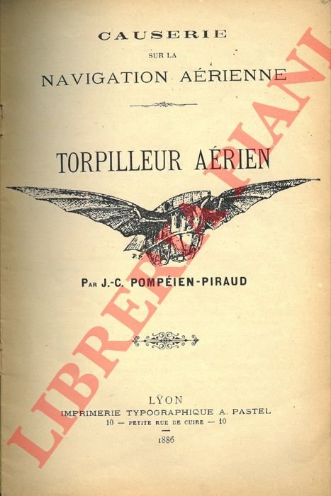 Torpilleur aérien. Causerie de la navigation aérienne.