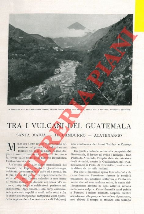 Tra i vulcani del Guatemala. Santa Maria - Tecamburro - …