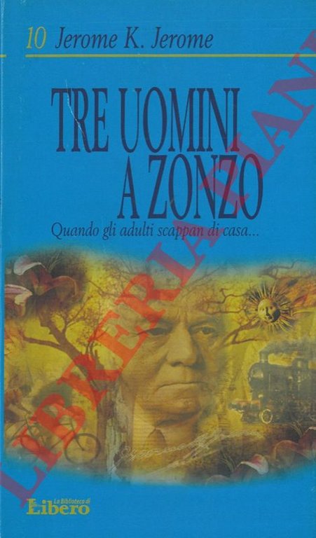 Tra uomini a zonzo. Quando gli adulti scappan di casa.