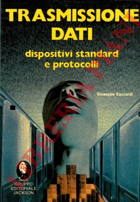 Trasmissione dati. Dispositivi standar e protocolli. | Immagine Gallery 3