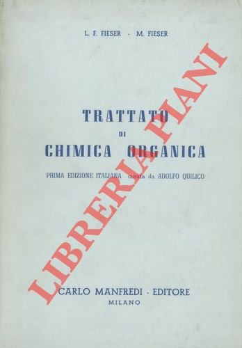 Trattato di chimica organica.