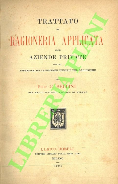 Trattato di ragioneria applicata alle aziende private.