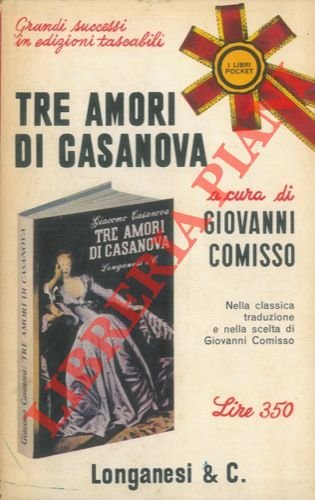 Tre amori di Casanova.
