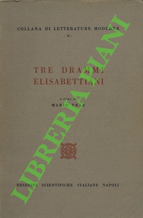 Tre drammi elisabettiani.