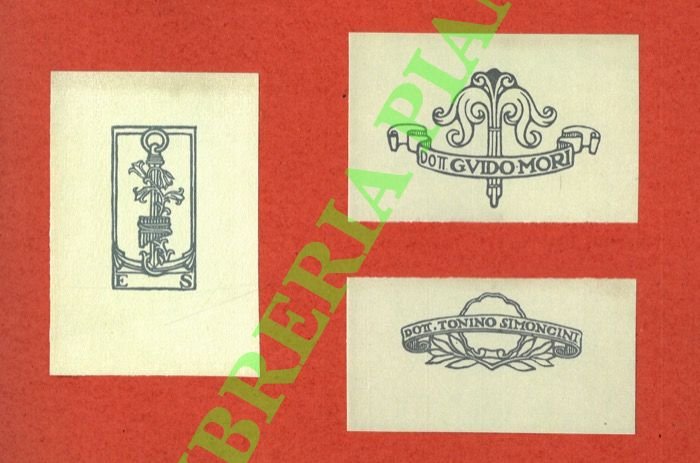 Tre ex libris diversi. Dott. Guido Mori; Dott. Tonino Simoncini; E.S.