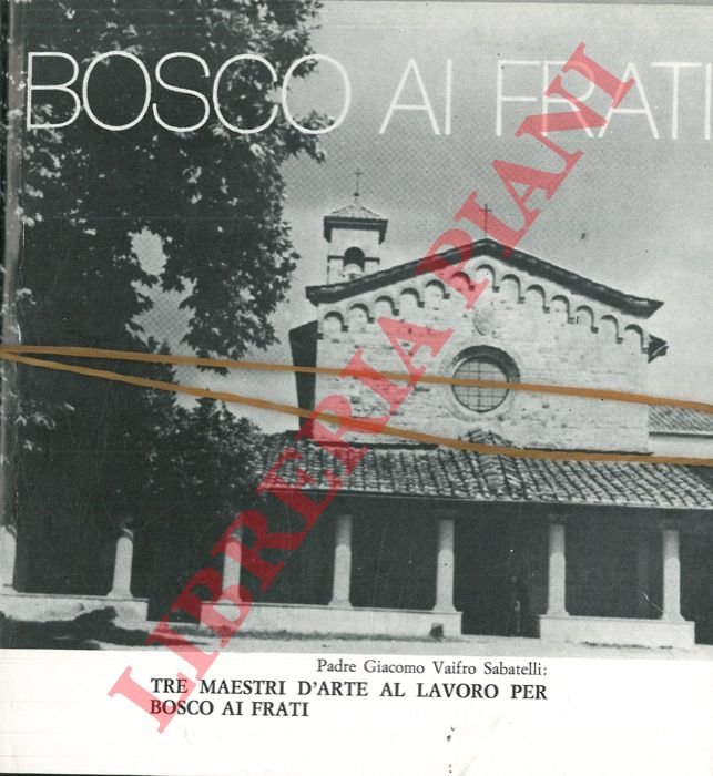 Tre maestri d'arte al lavoro per Bosco ai Frati.