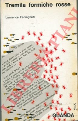 Tremila formiche rosse. A cura di Alfredo Rizzardi.
