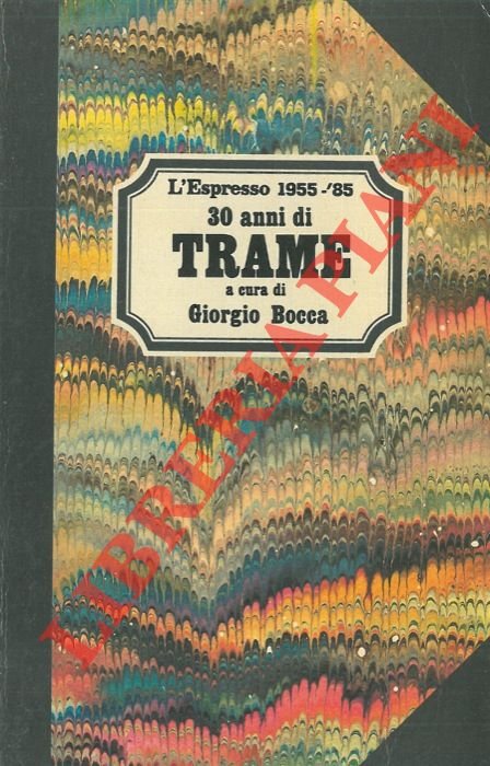 Trent'anni di trame.