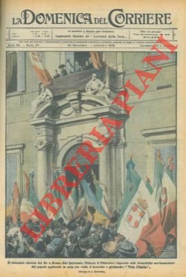 Trionfale ritorno del Re a Roma.