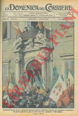 Trionfale ritorno del Re a Roma.