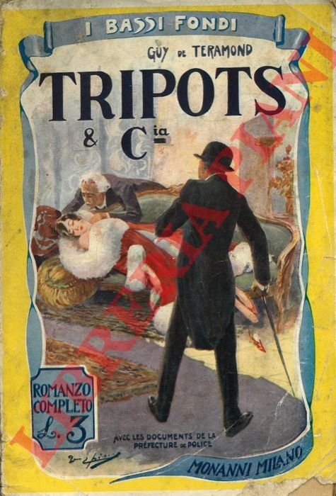 Tripots & compagnia. Romanzo delle bische.