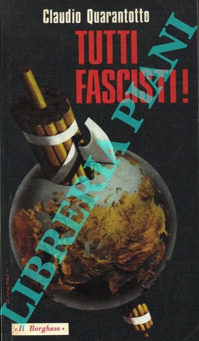 Tutti fascisti!
