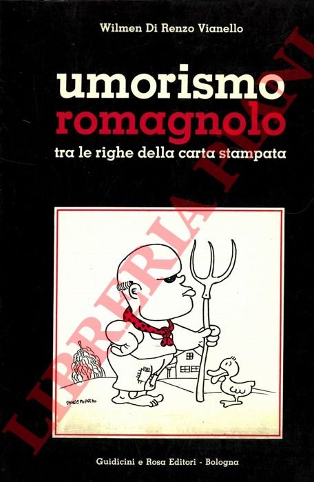 Umorismo romagnolo a Cesena Faenza Forlì Lugo Ravenna Rimini tra …