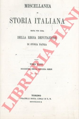 Un anno di vita pubblica del comune di Asti (1441). …
