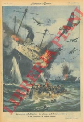 Un attacco dell'aviazione tedesca a un convoglio di vapori inglesi.