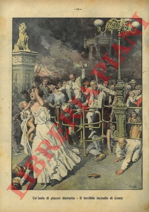 Un'isola di piaceri distrutta. Il terribile incendio di Coney.