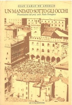 Un mandato sotto gli occhi. Presentazione del prof. arch. Paolo …