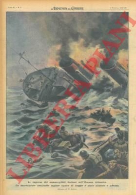 Un nostro sommergibile nell'Oceano Atlantico silura e affonda un incrociatore …