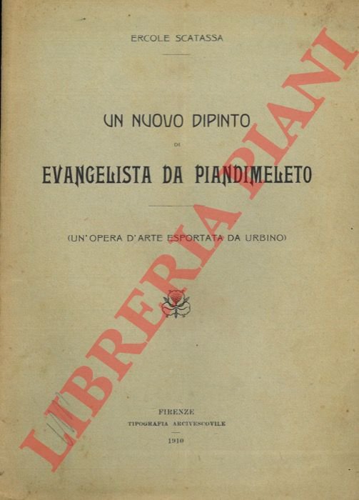 Un nuovo dipinto, Evangelista da Piandimeleto. Un'opera d'arte esportata da …