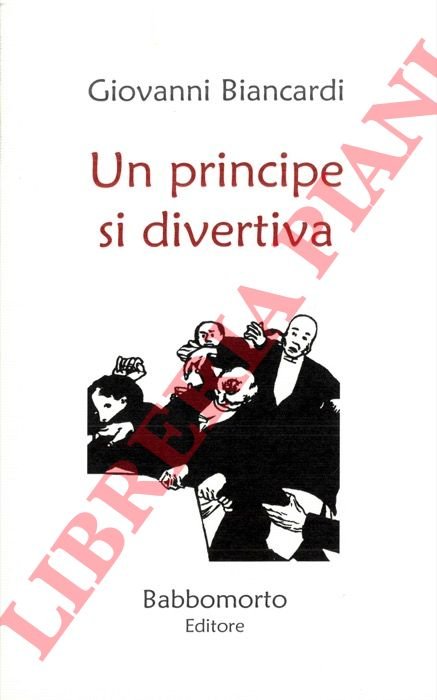 Un principe si divertiva.