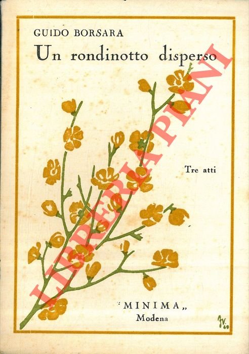 Un rondinotto disperso. Tre atti. | Immagine Gallery 2