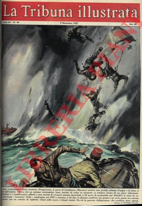 Un sordo, violentissimo boato scuoteva, d'improvviso, il porto di Casablanca …