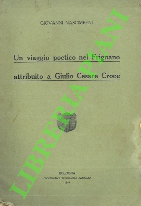 Un viaggio poetico nel frignanese attribuito a Giulio Cesare Croce.