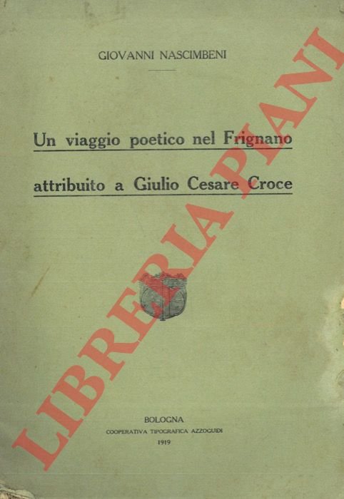 Un viaggio poetico nel frignanese attribuito a Giulio Cesare Croce.