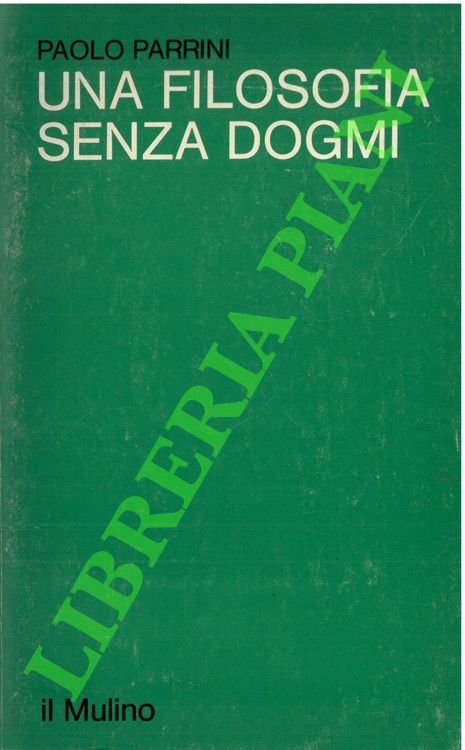 Una filosofia senza dogmi.