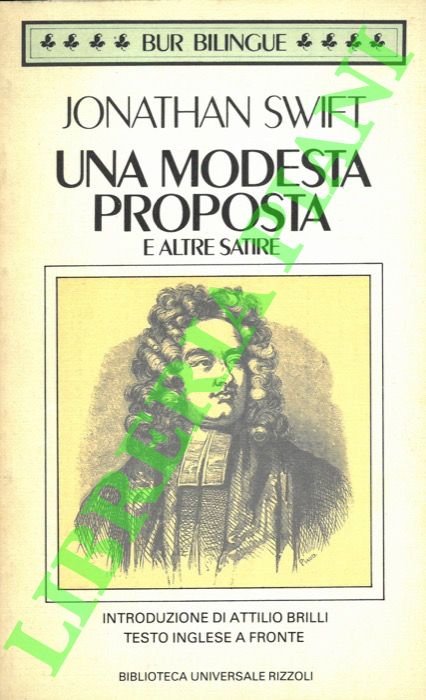 Una modesta proposta e altre satire.