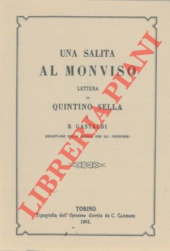 Una salita al Monviso. Lettera di Q.S. a B. Gastaldi.