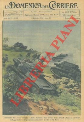 Una scena delle Grandi Manovre svoltesi sull'Appennino: l'attacco dei carri …